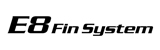 E8 Fin System