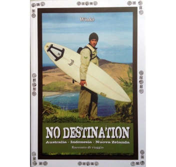 NO DESTINATION Australia - Indonesia - Nuova Zelanda